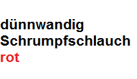 Schrumpfschlauch 1,2-0,6 rot dünnwandig Artnr. H-2(Z) ohne Innenkleber