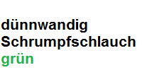 Schrumpfschlauch 1,2-0,6 grün dünnwandig Artnr. H-2(Z) ohne Innenkleber