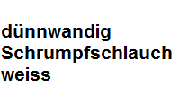 Schrumpfschlauch 50,8-25,4 weiss dünnwandig Artnr. H-2(Z) ohne Innenkleber